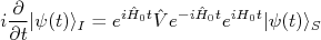 i\frac{\partial}{\partial t} |\psi(t)\rangle_I =e^{i\hat H_0t}\hat Ve^{-i\hat H_0t}e^{iH_0t}|\psi(t)\rangle_S