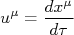 u^\mu=\frac{dx^\mu}{d\tau}