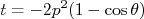t=-2p^2(1-\cos\theta)